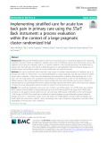 Implementing stratified care for acute low back pain in primary care using the STarT Back instrument: A process evaluation within the context of a large pragmatic cluster randomized trial