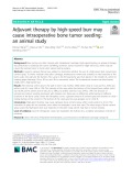 Adjuvant therapy by high-speed burr may cause intraoperative bone tumor seeding: An animal study