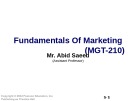 Lecture fundamentals of marketing - Lecture 1: Marketing: Creating and capturing customer value
