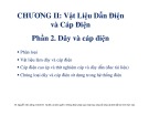 Bài giảng môn Vật liệu điện: Chương 2.2 - TS. Nguyễn Văn Dũng