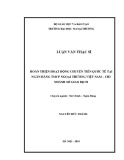 Luận văn Thạc sĩ Tài chính ngân hàng: Hoàn thiện hoạt động chuyển tiền quốc tế tại Ngân hàng TMCP Ngoại Thương Việt Nam – Chi nhánh Sở Giao Dịch