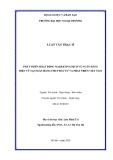 Luận văn Thạc sĩ Tài chính Ngân hàng: Phát triển hoạt động marketing dịch vụ ngân hàng điện tử tại ngân hàng TMCP Đầu tư và phát triển Việt Nam
