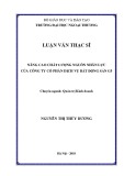 Luận văn Thạc sĩ Quản trị kinh doanh: Nâng cao chất lượng nguồn nhân lực của Công ty Cổ phần Dịch vụ Bất động sản G5