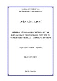 Luận văn Thạc sĩ Tài chính Ngân hàng: Giải pháp nâng cao chất lượng cho vay tại Ngân hàng Thương mại Cổ phần Đầu tư và Phát triển Việt Nam – Chi nhánh Hà Thành