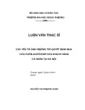 Luận văn Thạc sĩ Quản trị kinh doanh: Các yếu tố ảnh hưởng tới quyết định mua cửa cuốn Austdoor của khách hàng cá nhân tại Hà Nội