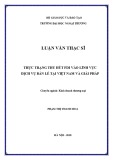 Luận văn Thạc sĩ Quản trị kinh doanh: Thực trạng thu hút FDI vào lĩnh vực dịch vụ bán lẻ tại Việt Nam và giải pháp