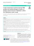 Could automated machine-learned MRI grading aid epidemiological studies of lumbar spinal stenosis? Validation within the Wakayama spine study