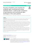 Accuracy of pedicle screw insertion for unilateral open transforaminal lumbar interbody fusion: A side-by-side comparison of percutaneous and conventional open techniques in the same patients