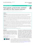 Novel anterior curved incision combined with MIPO for Pilon fracture treatment