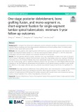 One-stage posterior debridement, bone grafting fusion, and mono-segment vs. short-segment fixation for single-segment lumbar spinal tuberculosis: Minimum 5-year follow-up outcomes