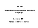 Lecture Computer organization and assembly language - Lecture 24: Advanced Procedures