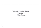 Lecture Software construction - Lecture 2: Use cases