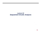 Lecture Digital logic design - Lecture 22: Sequential circuits analysis