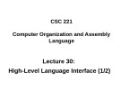 Lecture Computer organization and assembly language - Lecture 30: High-level language interface (1/2)