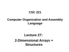 Lecture Computer organization and assembly language - Lecture 27: Dimensional Arrays