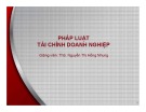 Bài giảng Pháp luật Tài chính doanh nghiệp: Bài 2 - ThS. Nguyễn Thị Hồng Nhung
