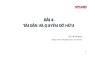 Bài giảng Luật Dân sự Việt Nam: Bài 4 - ThS. Lê Thị Giang