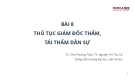 Bài giảng Luật Tố tụng dân sự: Bài 8 - TS. Trần Phương Thảo