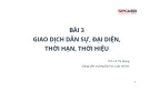 Bài giảng Luật Dân sự Việt Nam: Bài 3 - ThS. Lê Thị Giang