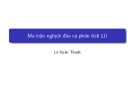 Bài giảng Đại số tuyến tính: Ma trận nghịch đảo và phân tích LU - Lê Xuân Thanh