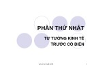 Bài giảng Lịch sử các học thuyết kinh tế: Chương 2 - ĐH  Kinh tế