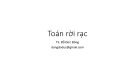 Bài giảng Toán rời rạc: Logic - TS. Đỗ Đức Đông