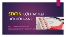 Bài giảng Statin: Lợi hay hại đối với gan - PGS.TS.BS Bùi Hữu Hoàng