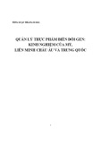 Tổng luận Quản lý thực phẩm biến đổi gen: Kinh nghiệm của Mỹ, liên minh Châu Âu và Trung Quốc