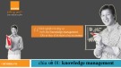 Bài giảng Kinh nghiệm và công cụ triển khai Knowledge management