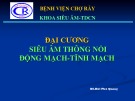 Bài giảng Đại cương siêu âm thông nối động mạch - tĩnh mạch