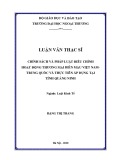 Luận văn Thạc sĩ Luật kinh tế: Chính sách và pháp luật điều chỉnh hoạt động thương mại biên mậu Việt Nam Trung Quốc và thực tiễn áp dụng tại tỉnh Quảng Ninh