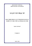 Luận văn Thạc sĩ Luật kinh tế: Hoàn thiện pháp luật về thi hành án dân sự - Nghiên cứu thực tiễn tại tỉnh Quảng Ninh