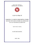 Luận văn Thạc sĩ Tài chính ngân hàng: Ảnh hưởng của chương trình thưởng cổ phiếu cho nhân viên (ESOP) lên hiệu quả kinh doanh của các Ngân hàng tại Việt Nam