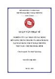 Luận văn Thạc sĩ Tài chính ngân hàng: Nghiên cứu các nhân tố tác động đến lòng trung thành của khách hàng tại Ngân hàng TMCP Ngoại Thương – chi nhánh Ba Đình