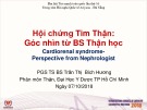 Bài giảng Hội chứng Tim Thận - PGS. TS. BS. Trần Thị Bích Hương