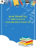Bộ đề thi học kì 1 môn Vật lí lớp 11 năm 2020-2021 (Có đáp án)