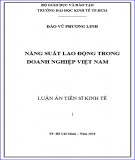 Luận án Tiến sĩ Kinh tế: Năng suất lao động trong doanh nghiệp Việt Nam