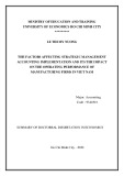 Summary of Doctoral dissertation in Economics: The factors affecting strategic management accounting implementation and its the impact on the operating performance of manufacturing firms in Viet Nam