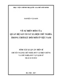 Tóm tắt luận án Tiến sĩ Chủ nghĩa duy vật biện chứng và chủ nghĩa duy vật lịch sử: Về sự biến đổi của quan hệ sản xuất xã hội chủ nghĩa trong thời kỳ đổi mới ở Việt Nam