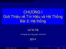 Bài giảng Tín hiệu và hệ thống: Chương 1 - Lê Vũ Hà (Bài 2)