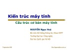 Bài giảng Kiến trúc máy tính: Cấu trúc cơ bản máy tính - Nguyễn Ngọc Hóa