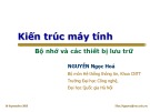 Bài giảng Kiến trúc máy tính: Bộ nhớ và các thiết bị lưu trữ - Nguyễn Ngọc Hóa