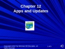 Lecture Computer accounting with quickbooks online: A cloud-based approach - Chapter 12: Apps and updates