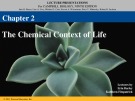 Lecture Campbell biology (9th edition) - Chapter 2: The chemical context of life