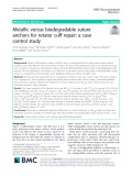 Metallic versus biodegradable suture anchors for rotator cuff repair: A case control study