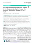 Articular cartilage gene expression patterns in the tissue surrounding the impact site following applications of shear and axial loads