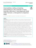 Intramedullary nailing and plating osteosynthesis in the correction of posttraumatic deformity in late-diagnosed distal radius fractures: A retrospective comparison study