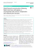 Distal femoral reconstruction following failed total knee arthroplasty is accompanied with risk for complication and reduced joint function