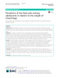 Prevalence of low Back pain among adolescents in relation to the weight of school bags