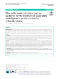 What is the quality of clinical practice guidelines for the treatment of acute lateral ankle ligament sprains in adults? A systematic review